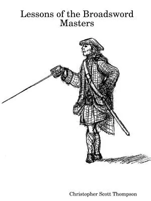Lekce mistrů meče - Lessons of the Broadsword Masters