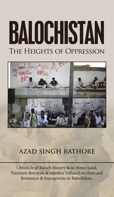 Balúčistán: Výšiny útlaku - Balochistan: The Heights of Oppression