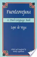 Fuenteovejuna: Dvojjazyčná kniha - Fuenteovejuna: A Dual-Language Book