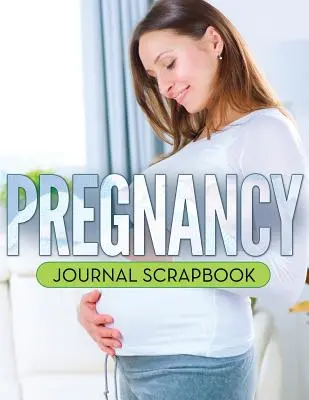 Těhotenský deník Scrapbook - Pregnancy Journal Scrapbook