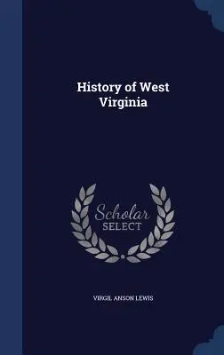 Dějiny Západní Virginie - History of West Virginia