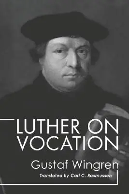 Luther o povolání - Luther on Vocation