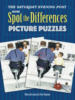 The Saturday Evening Post Další obrázkové hádanky „Najdi rozdíly - The Saturday Evening Post More Spot the Differences Picture Puzzles