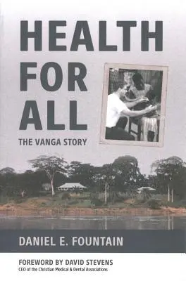 Zdraví pro všechny: Příběh Vanga - Health for All: The Vanga Story