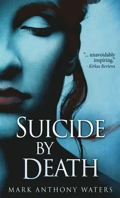 Sebevražda smrtí - Suicide By Death