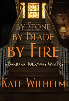 Kamenem, ostřím, ohněm - By Stone, by Blade, by Fire