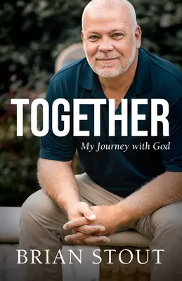 Společně: Moje cesta s Bohem - Together: My Journey with God