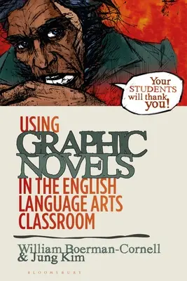 Využití grafických románů ve výuce anglického jazyka - Using Graphic Novels in the English Language Arts Classroom