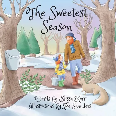 Nejsladší období - The Sweetest Season