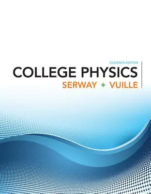 Vysokoškolská fyzika - College Physics