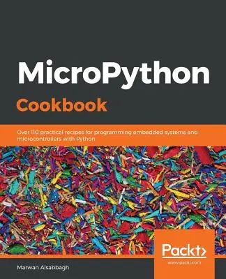 Kuchařka MicroPythonu - MicroPython Cookbook