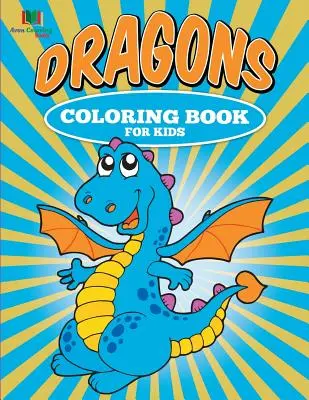 Dračí omalovánky pro děti - Dragons Coloring Book for Kids