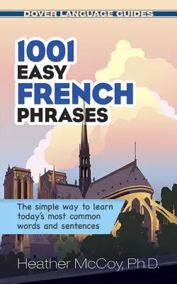 1001 snadných francouzských frází - 1001 Easy French Phrases