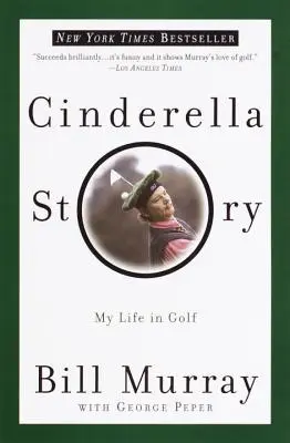 Příběh Popelky: Můj život v golfu - Cinderella Story: My Life in Golf