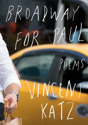 Broadway pro Pavla: Básně - Broadway for Paul: Poems