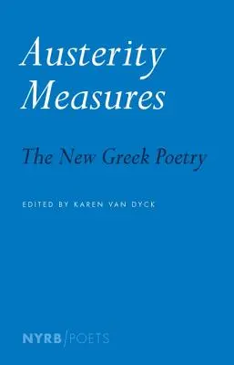 Úsporná opatření: Nová řecká poezie - Austerity Measures: The New Greek Poetry