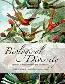 Biologická rozmanitost: Hranice v měření a hodnocení - Biological Diversity: Frontiers in Measurement and Assessment