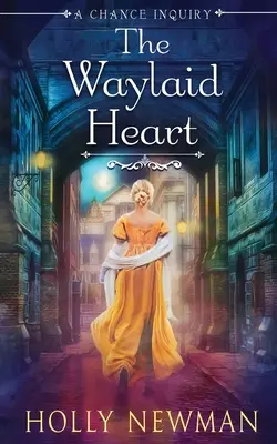 Srdce na cestě - The Waylaid Heart