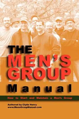 Příručka pro pánské skupiny - The Men's Group Manual