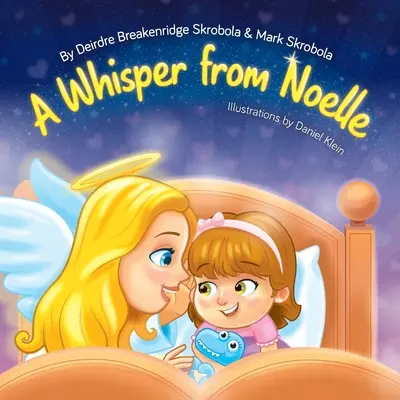 Šepot od Noelle - A Whisper From Noelle