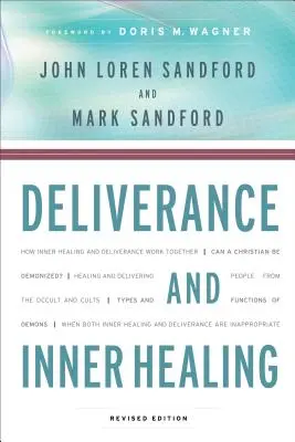 Vysvobození a vnitřní uzdravení - Deliverance and Inner Healing