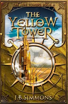 Žlutá věž - The Yellow Tower
