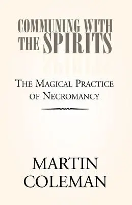 Obcování s duchy - Communing with the Spirits