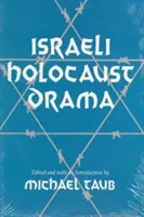 Izraelské drama o holocaustu - Israeli Holocaust Drama