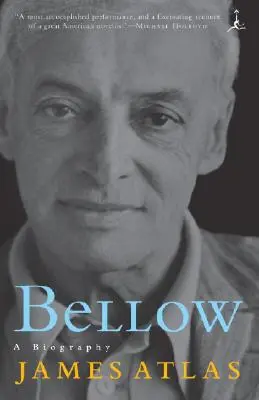 Bellow: Bellow: životopis - Bellow: A Biography