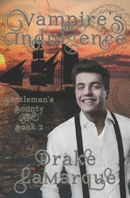 Upíří požitkářství: Historická MMM+ gay harémová paranormální romance - Vampire's Indulgence: Historical MMM+ gay harem paranormal romance