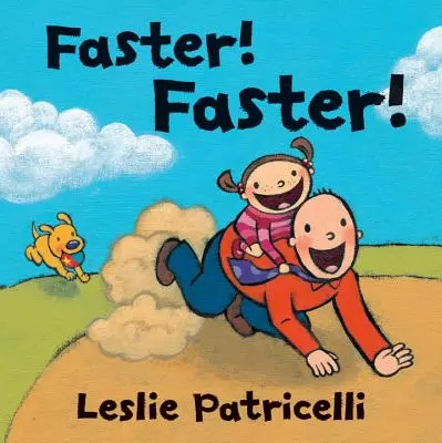 Rychleji! Rychleji! - Faster! Faster!