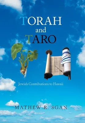 Tóra a taro: židovský přínos Havaji - Torah and Taro: Jewish Contributions to Hawaii