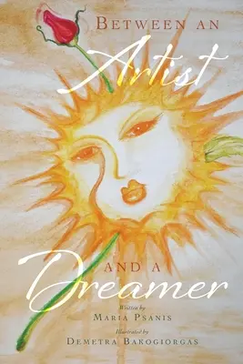 Mezi umělcem a snílkem - Between an Artist and a Dreamer