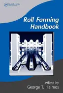 Příručka pro tváření válců - Roll Forming Handbook