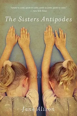 Sestry protinožky - The Sisters Antipodes