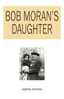 Dcera Boba Morana - Bob Moran's Daughter