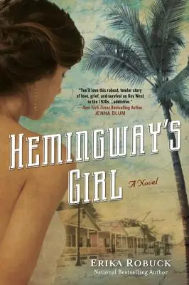 Hemingwayova dívka - Hemingway's Girl