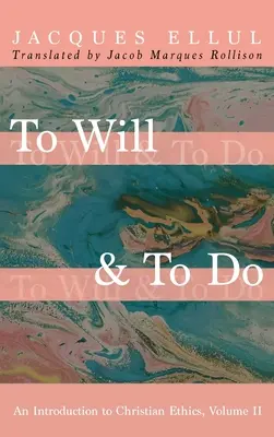 Chtít a dělat - To Will & To Do