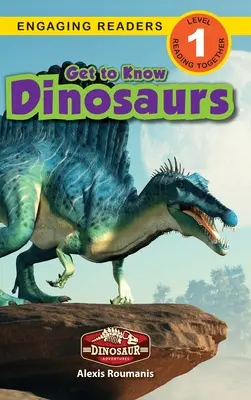 Poznejte dinosaury: Dinosauří dobrodružství (Engaging Readers, Level 1) - Get to Know Dinosaurs: Dinosaur Adventures (Engaging Readers, Level 1)