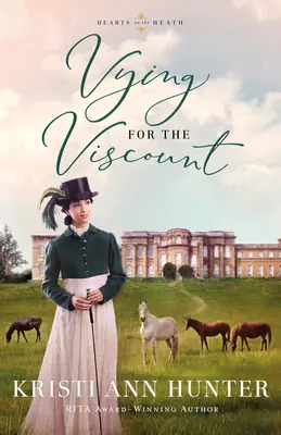 Soupeření o vikomta - Vying for the Viscount