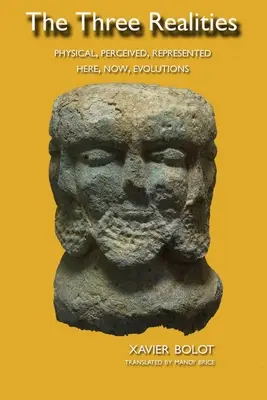 Tři skutečnosti - The Three Realities
