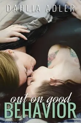 Venku za dobrým chováním - Out on Good Behavior
