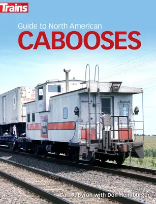 Průvodce severoamerickými kabošemi - Guide to North American Cabooses