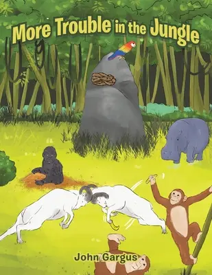 Další potíže v džungli - More Trouble in the Jungle
