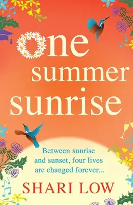 Jeden letní východ slunce - One Summer Sunrise