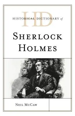 Historický slovník Sherlocka Holmese - Historical Dictionary of Sherlock Holmes