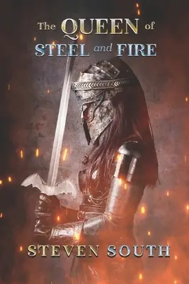 Královna oceli a ohně - The Queen of Steel and Fire