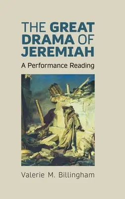 Velké drama Jeremiášovo: A Performance Reading - The Great Drama of Jeremiah: A Performance Reading
