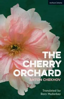 Višňový sad - The Cherry Orchard