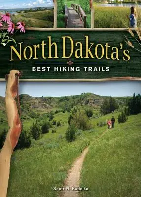 Nejlepší turistické stezky Severní Dakoty - North Dakota's Best Hiking Trails